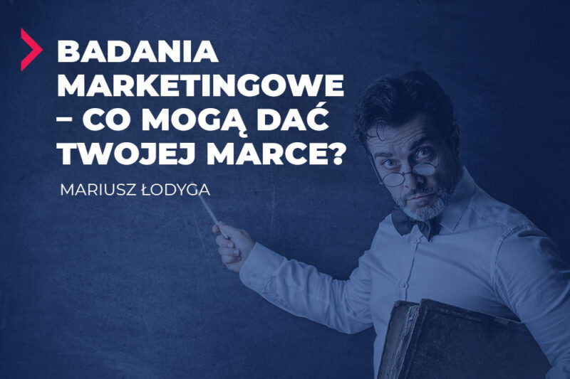 Badania Marketingowe Co Mogą Dać Twojej Marce Premium Consulting 2724