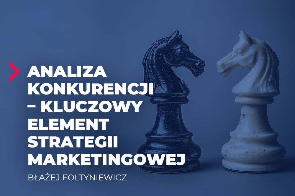 analiza konkurencji