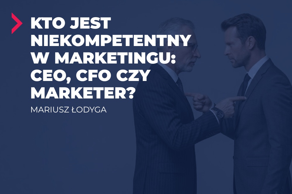 kto jest niekompetentny w marketingu